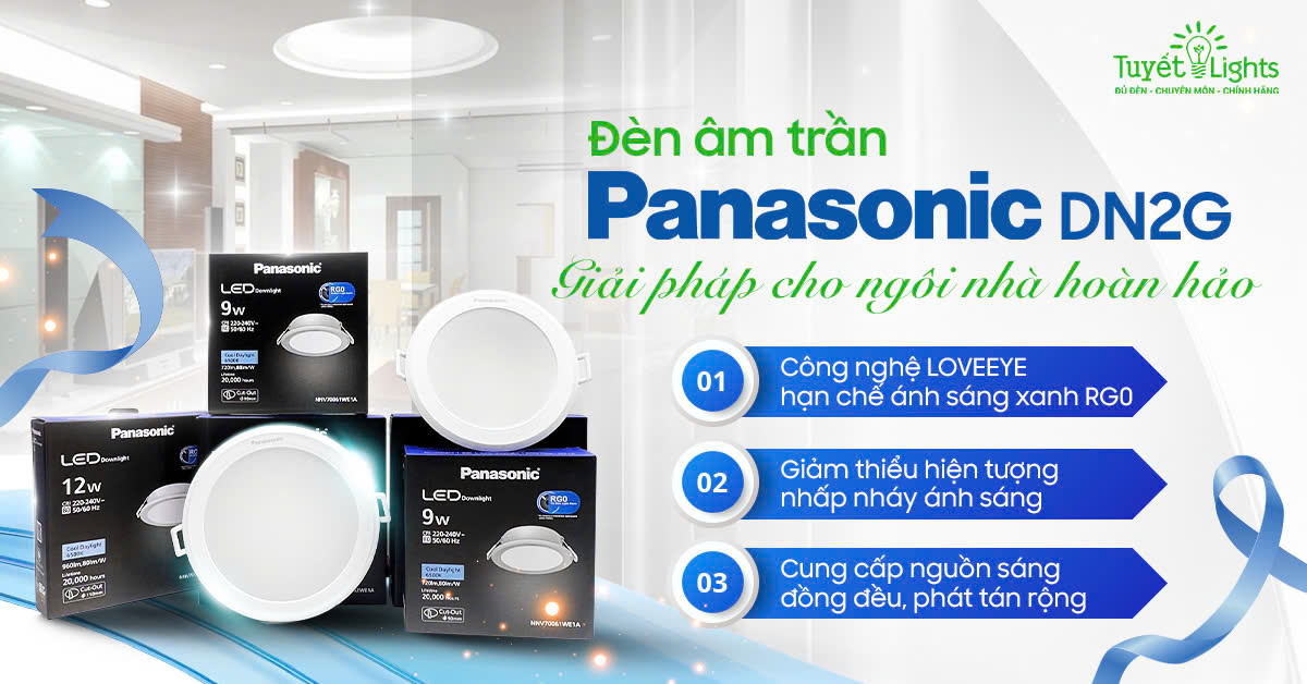 Đèn LED Âm Trần Panasonic DN2G – Được Ưa Chuộng Nhất 2025